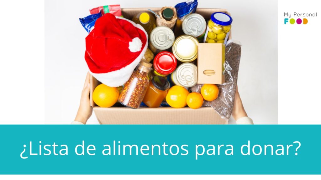 Lista de alimentos para donar en el colegio - MY PERSONAL FOOD Rebeca ...