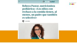 Portada de la entrevista en el periódico digital La voz de la salud galicia sobre cómo los padres influyen en la relación de los niños con la comida. Rebeca Pastor nutricionista infantil pediátrica.