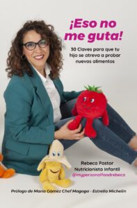 Libro ¡Eso no guta! 30 Claves para que tu hijo se atreva a probar nuevos alimentos