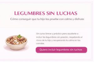 Curso legumbres sin luchas para tu hijo